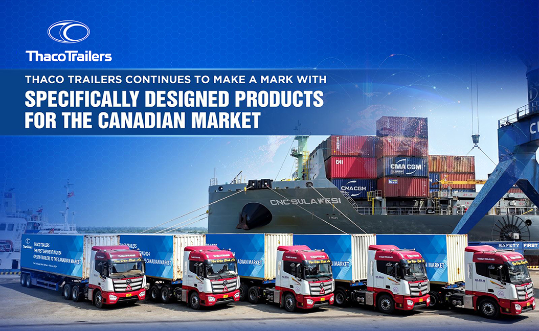 THACO TRAILERS GHI DAU AN VOI SAN PHAM CHUYEN BIET CANADA