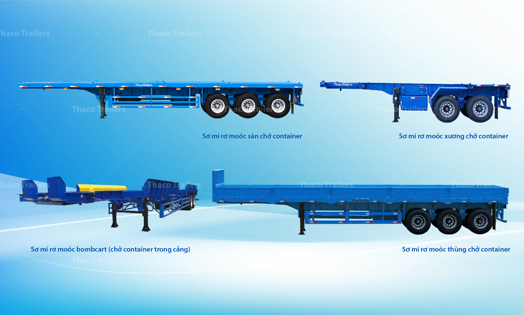 Sơ mi rơ moóc chở container đa dạng, đáp ứng vận chuyển container tiêu chuẩn quốc tế.